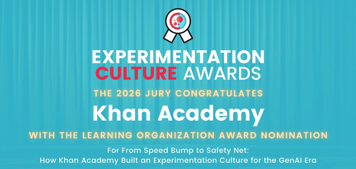 Khan Academy Experimentation Culture Awards 2026 nomination